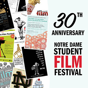 30th Annual ND Student Film Festival image (small)